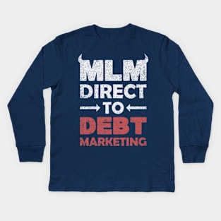 Direct To Debt Marketing Kids Long Sleeve T-Shirt